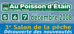 POISSON D'ETAIN LE 05-06-07 DECEMBRE 2008